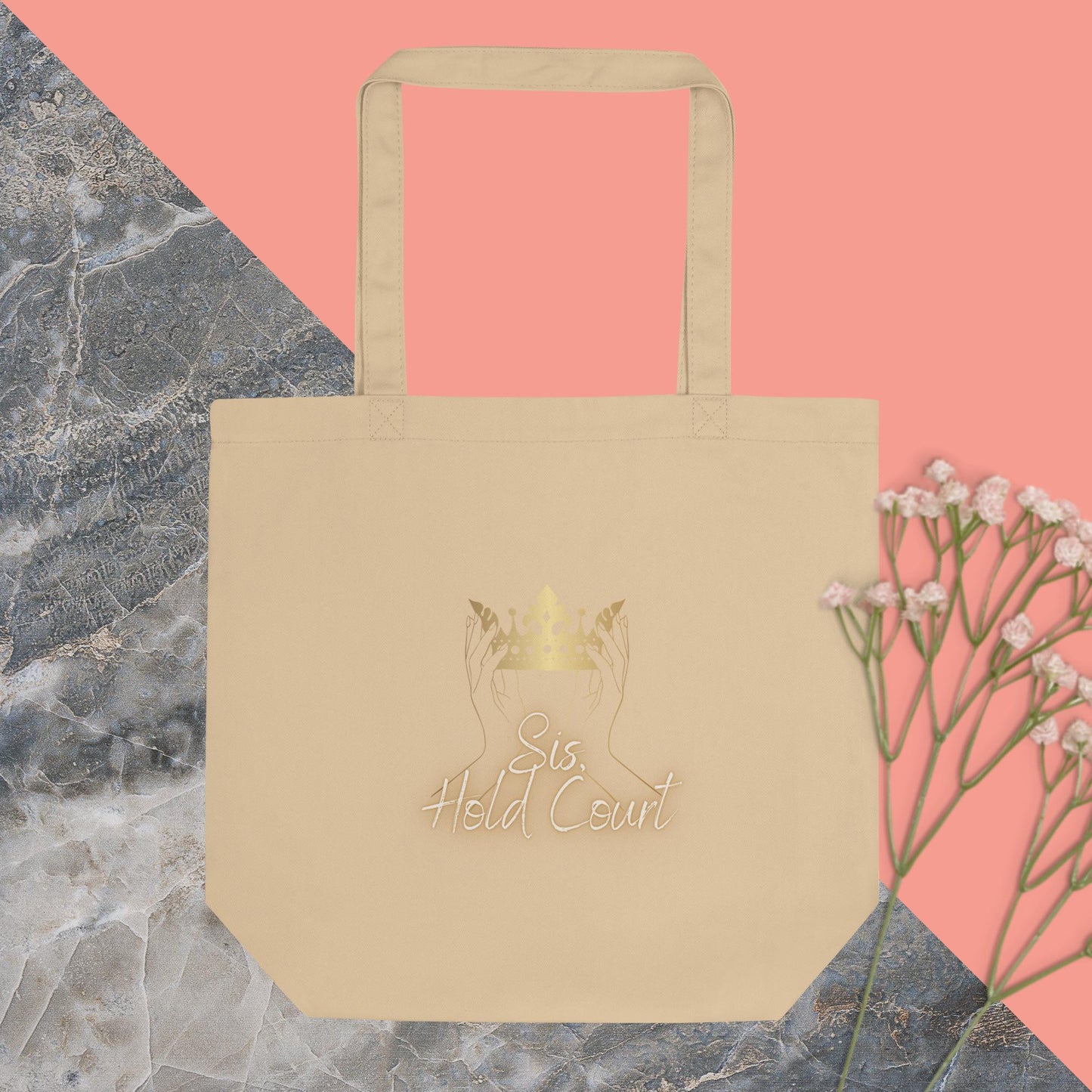 Sis, Hold Court - Eco Tote Bag