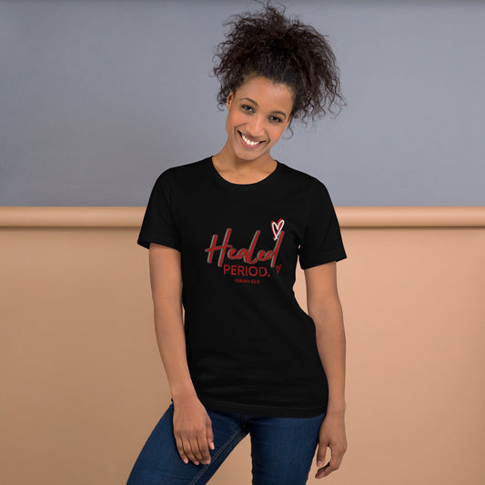 Healed Period - Unisex t-shirt