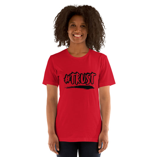 Trust - Unisex t-shirt