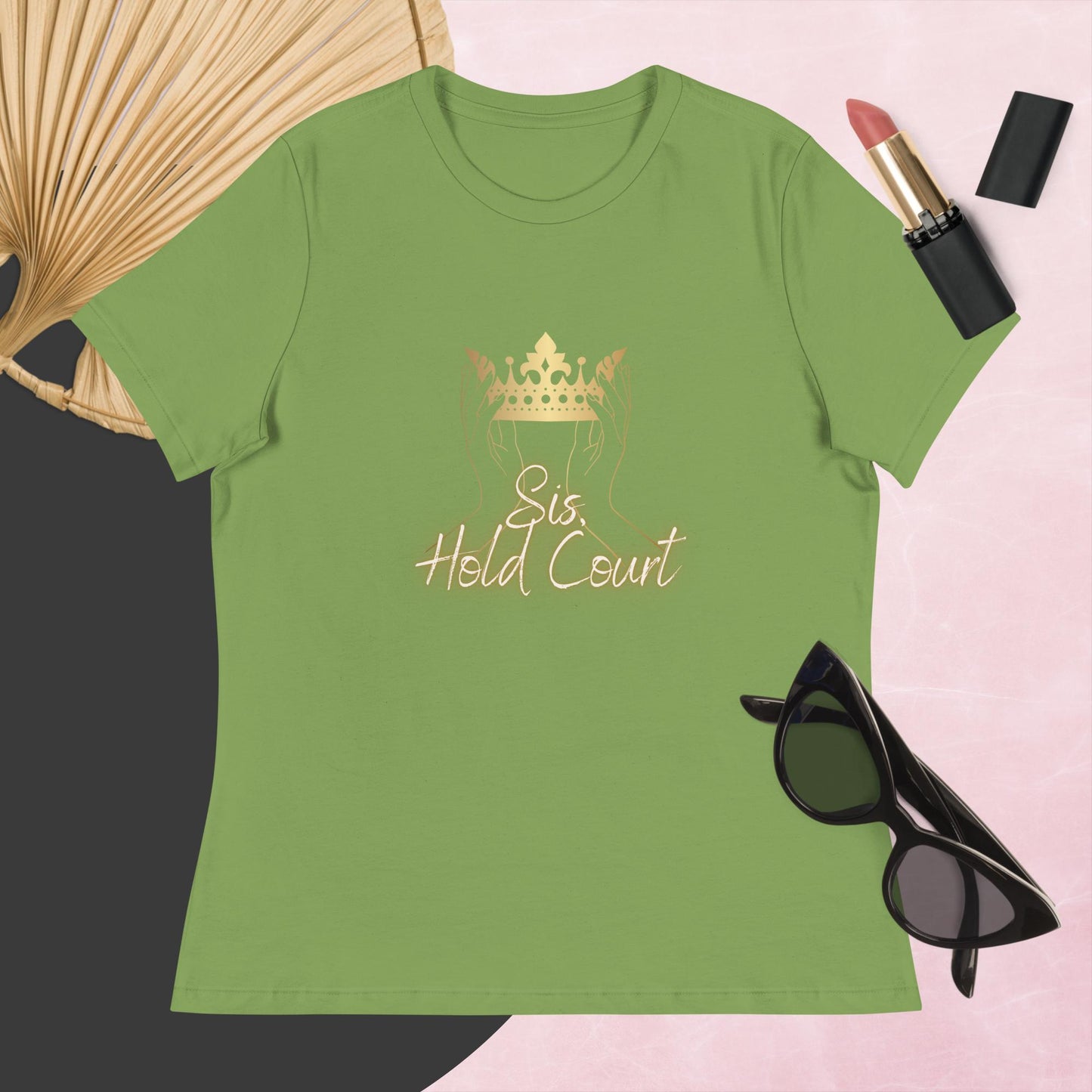 Sis, Hold Court - Women's Relaxed T-Shirt